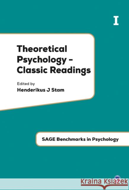 Theoretical Psychology - Classic Readings Henderikus J Stam 9781849207720