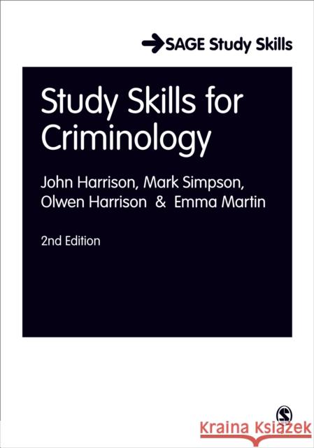 Study Skills for Criminology John Harrison 9781849207942 0