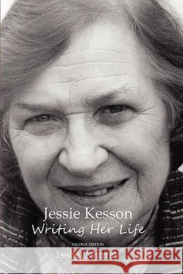 Jessie Kesson: Writing Her Life Murray, Isobel 9781849210805