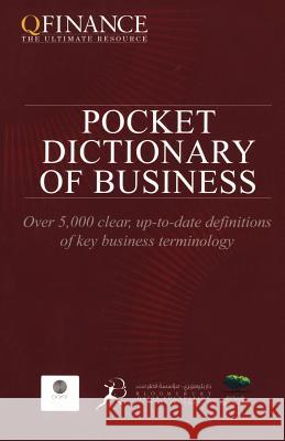 QFINANCE: The Pocket Dictionary of Business Dummy author 9781849300148 Bloomsbury Academic (JL)