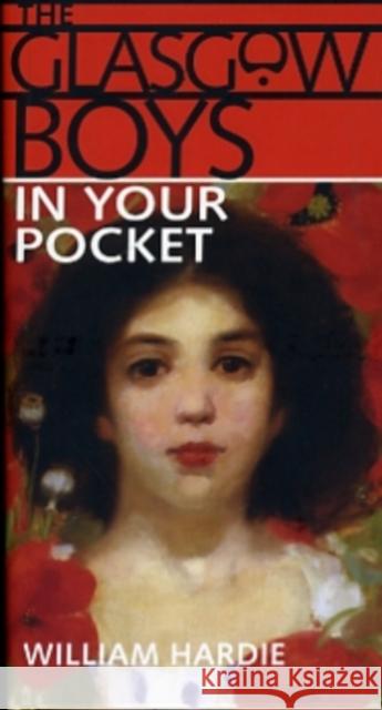 Glasgow Boys in Your Pocket William R. Hardie 9781849340267 The Gresham Publishing Co. Ltd