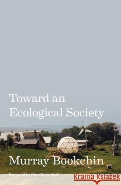 Toward an Ecological Society Murray Bookchin 9781849354448