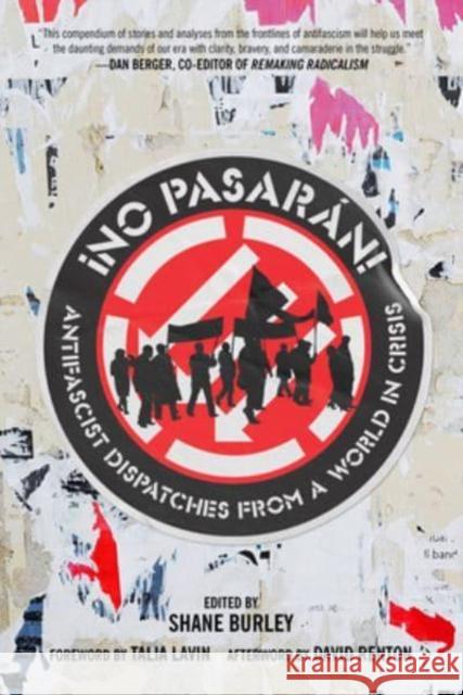 No Pasaran: Antifascist Dispatches from a World in Crisis  9781849354820 AK Press