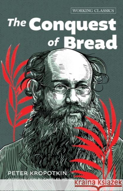 The Conquest of Bread  9781849355742 AK Press