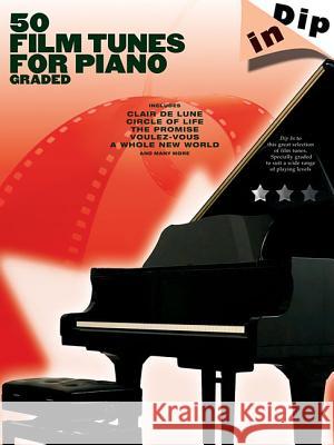 50 Film Tunes for Piano: Graded  9781849382342 OMNIBUS PRESS