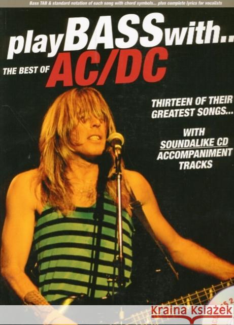 Play Bass with the Best of AC/DC Ac/DC 9781849385169 WISE PUBLICATIONS