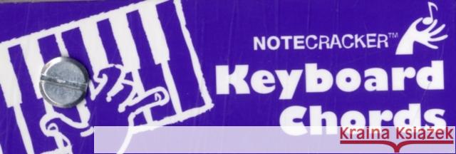 Notecracker: Keyboard Chords   9781849389099 OMNIBUS MUSIC SALES LIMITED