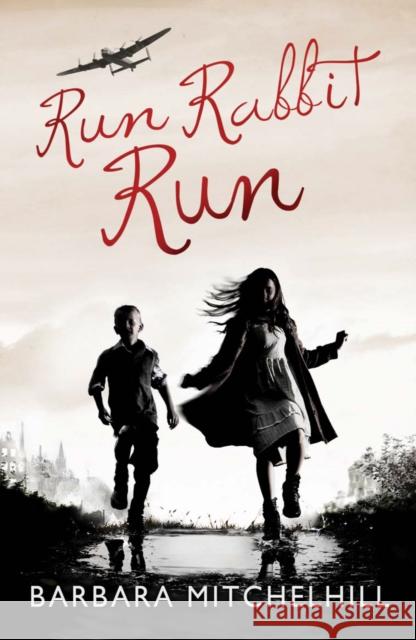 Run Rabbit Run Barbara Mitchelhill 9781849392495 0