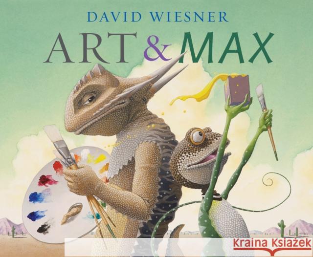 Art and Max David Wiesner 9781849392679