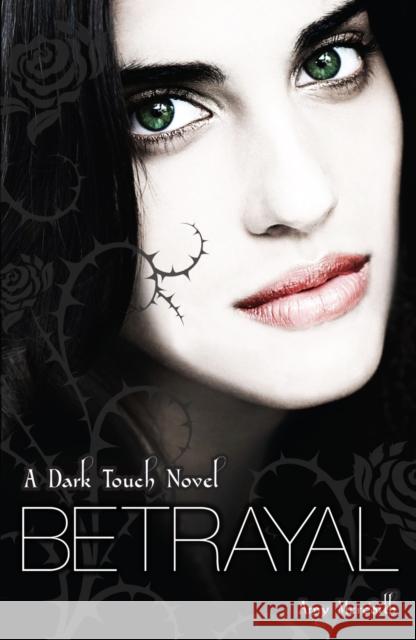 Dark Touch: Betrayal Amy Meredith 9781849411486