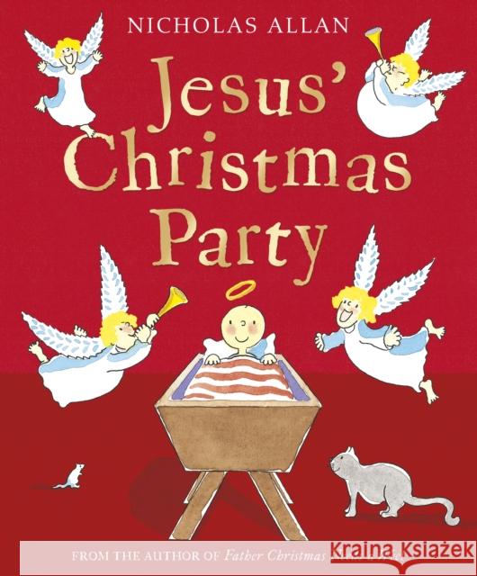 Jesus' Christmas Party Nicholas Allan 9781849415262 0