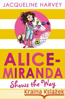 Alice-Miranda Shows the Way Jacqueline Harvey 9781849416344 Penguin Random House Children's UK