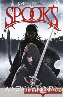 Spook's: A New Darkness Joseph Delaney 9781849416382