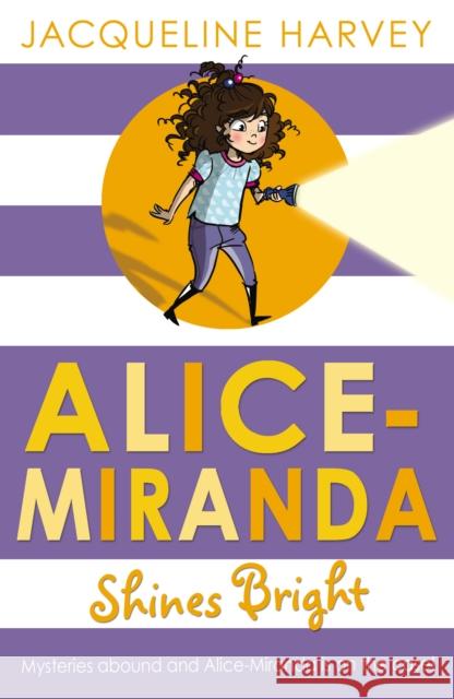 Alice-Miranda Shines Bright Jacqueline Harvey 9781849418614