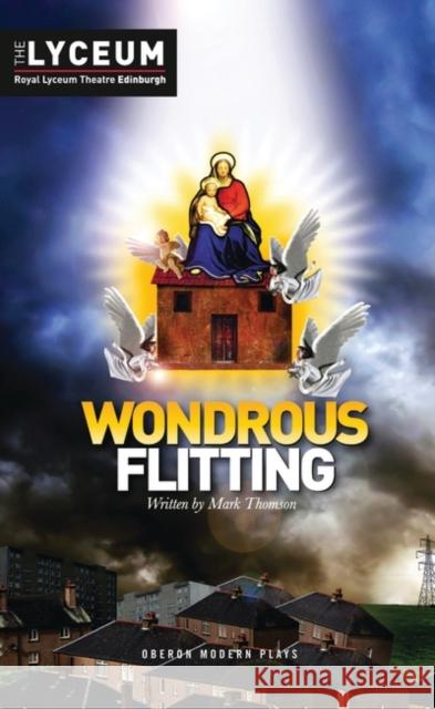 Wondrous Flitting Mark Thomson 9781849432115 0