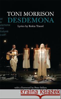 Desdemona Toni Morrison 9781849433891 Bloomsbury Publishing PLC