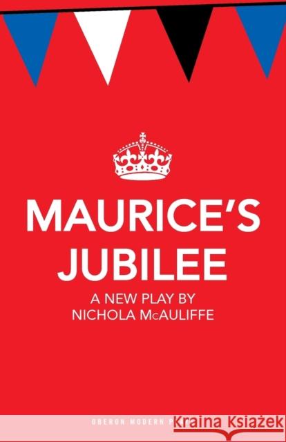 Maurice's Jubilee McAuliffe, Nichola 9781849434089