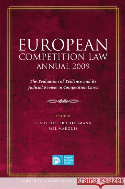 European Competition Law Annual 2009 Ehlermann, Claus Dieter 9781849460736 Hart Publishing (UK)