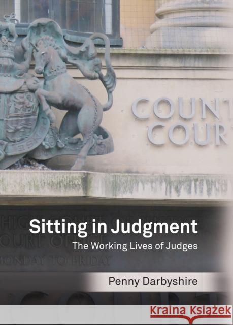 Sitting in Judgment Darbyshire, Penny 9781849462396 Hart Publishing (UK)