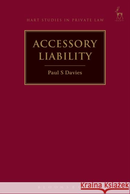 Accessory Liability Paul S Davies 9781849462877 Hart Publishing