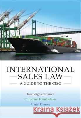 International Sales Law: A Guide to the Cisg  9781849463027 Hart Publishing (UK)