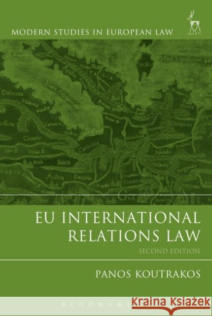 Eu International Relations Law Koutrakos, Panos 9781849463225