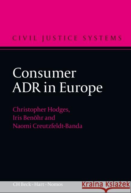 Consumer Adr in Europe Hodges, Christopher J. S. 9781849463485 0