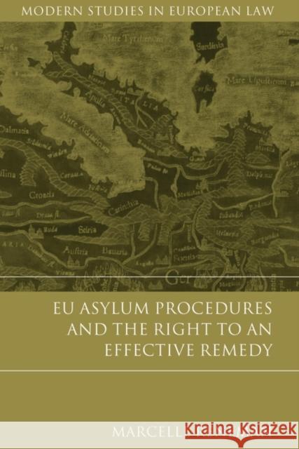 Eu Asylum Procedures and the Right to an Effective Remedy Reneman, Marcelle 9781849465458 Hart Publishing