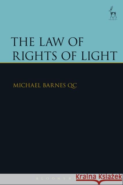 The Law of Rights of Light Michael Barnes 9781849468817