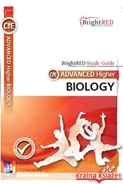 BrightRED Study Guide CfE Advanced Higher Biology - New Edition Lloyd Morgan 9781849483353