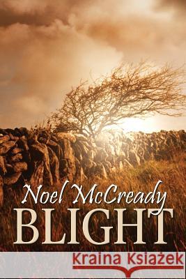 Blight Noel McCready 9781849611916