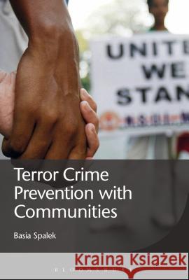 Terror Crime Prevention with Communities Basia Spalek 9781849664813 0