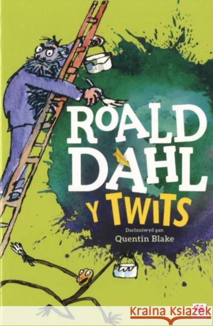 Y Twits Roald Dahl 9781849673396 Rily Publications Ltd