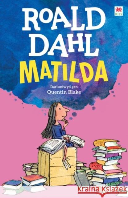 Matilda Roald Dahl 9781849673495 Rily Publications Ltd
