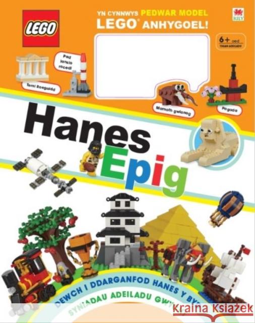 Cyfres Lego: Lego Hanes Epig Rona Skene 9781849675352