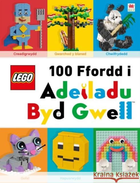 Cyfres Lego: Lego 100 Ffordd i Adeiladu Byd Gwell Helen Murray 9781849676311