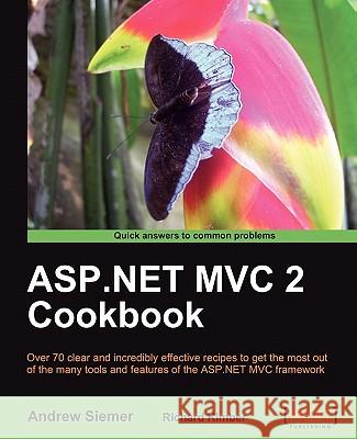 ASP.Net MVC 2 Cookbook Siemer, Andrew 9781849690300 Packt Publishing