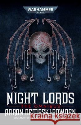 Night Lords Aaron Dembski-Bowden 9781849706124