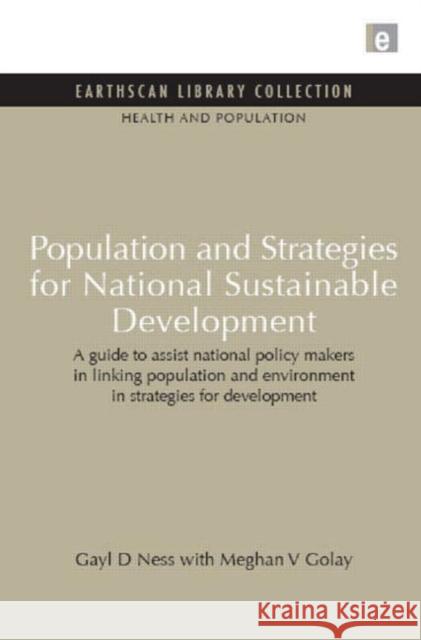 Population and Strategies for National Sustainable Development: Population and Strategies for National Sustainable Development Ness, Gayl D. 9781849710343 Earthscan Publications