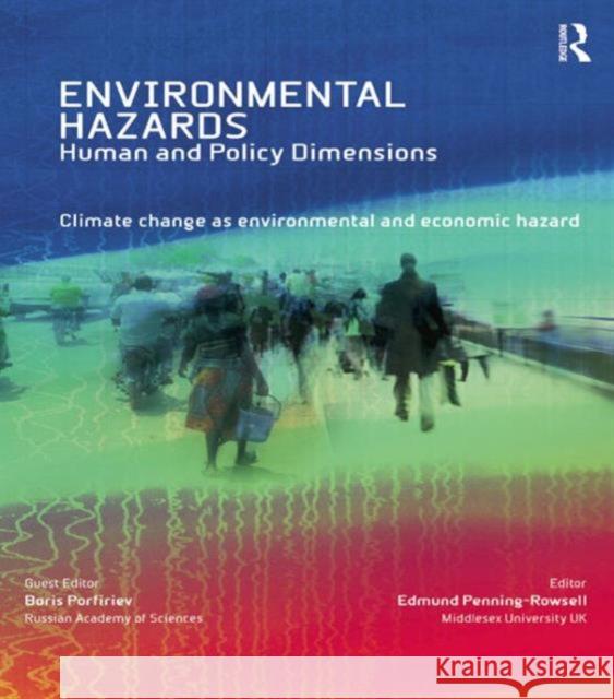 Climate Change as Environmental and Economic Hazard Boris Porfiriev 9781849710893 0