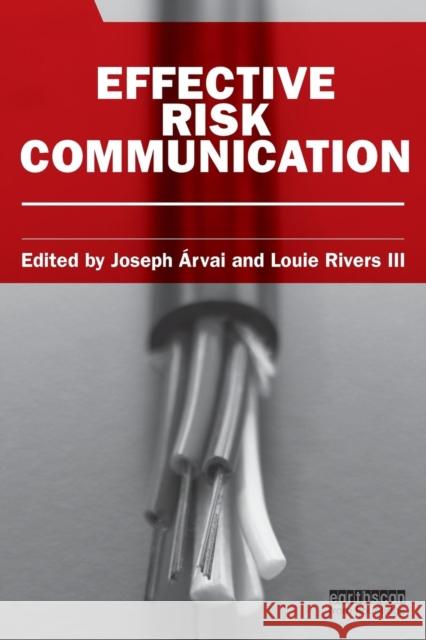 Effective Risk Communication   9781849712651 0