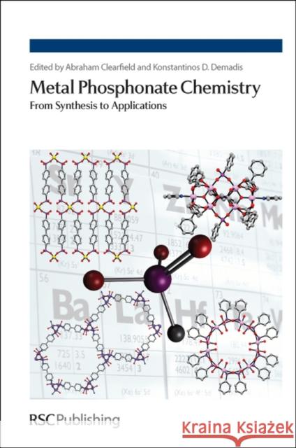 Metal Phosphonate Chemistry: From Synthesis to Applications Clearfield, Abraham 9781849733564 Royal Society of Chemistry