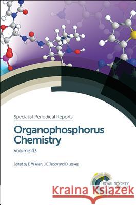Organophosphorus Chemistry: Volume 43  9781849739429 Royal Society of Chemistry