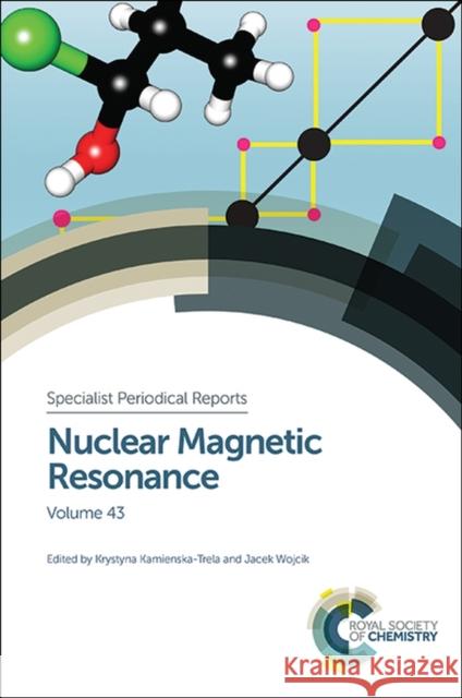 Nuclear Magnetic Resonance: Volume 43  9781849739559 Royal Society of Chemistry