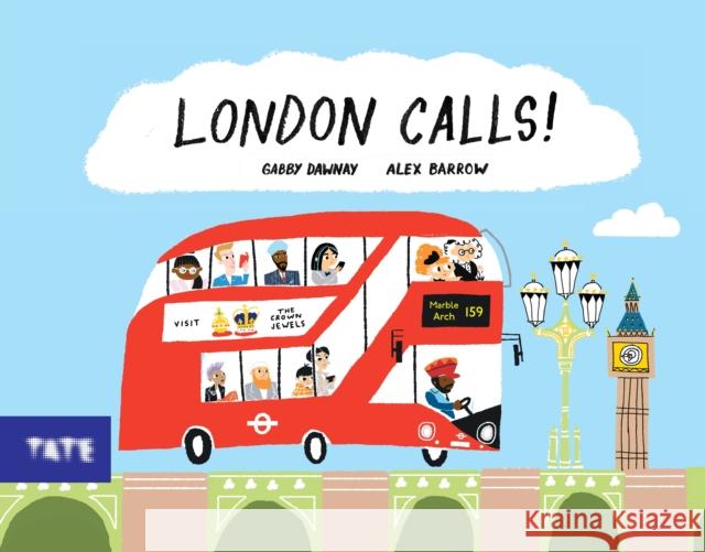 London Calls! Gabby Dawnay 9781849762304