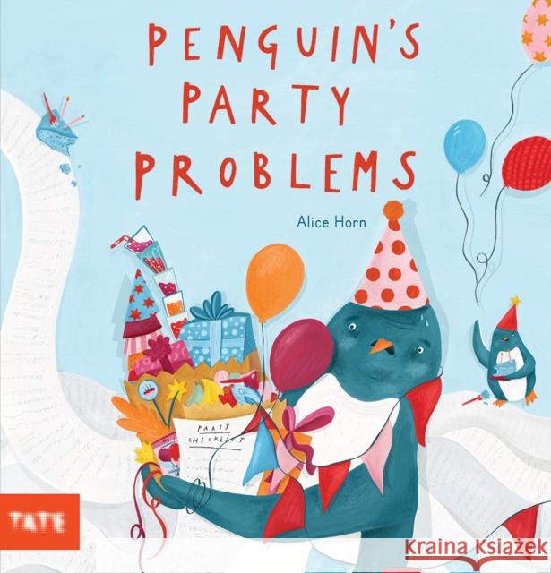 Penguin's Party Problems Alice Horn 9781849767644 Tate Publishing