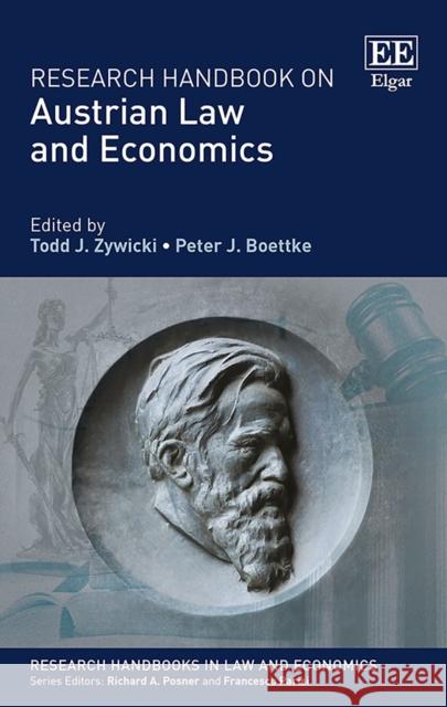 Research Handbook on Austrian Law and Economics Todd J. Zywicki Peter J. Boettke  9781849801133 Edward Elgar Publishing Ltd