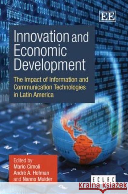 Innovation and Economic Development Mario Cimoli 9781849802413 0