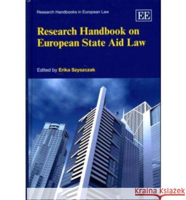 Research Handbook on European State Aid Law  9781849802741 Edward Elgar Publishing Ltd