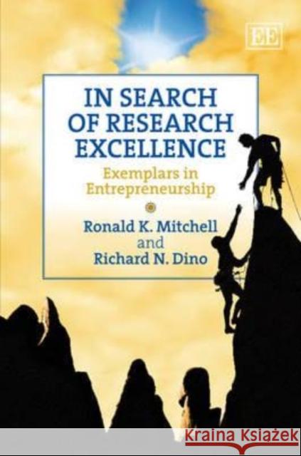 In Search of Research Excellence Ronald K Mitchell 9781849807623